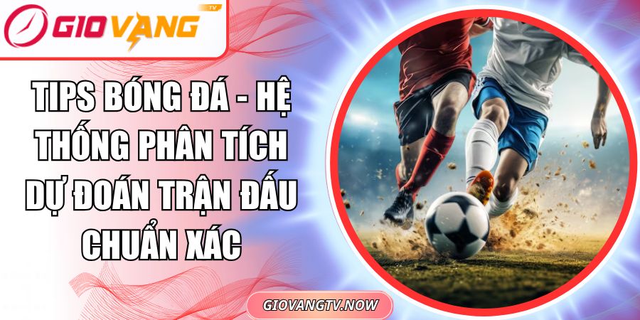 Tips bóng đá