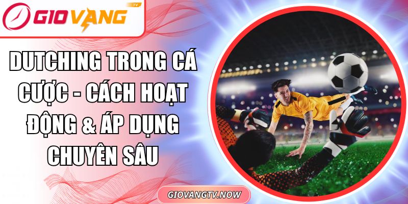 Dutching trong cá cược