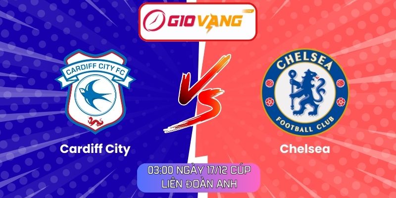 Soi kèo Cardiff City vs Chelsea