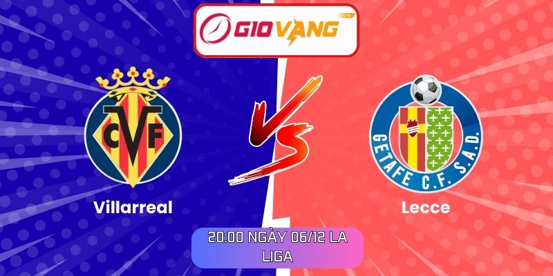 Soi kèo Villarreal vs Getafe