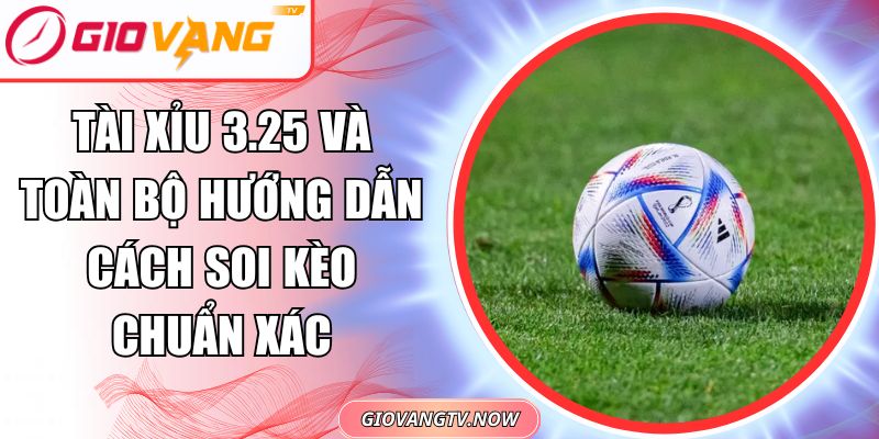 Tài xỉu 3.25